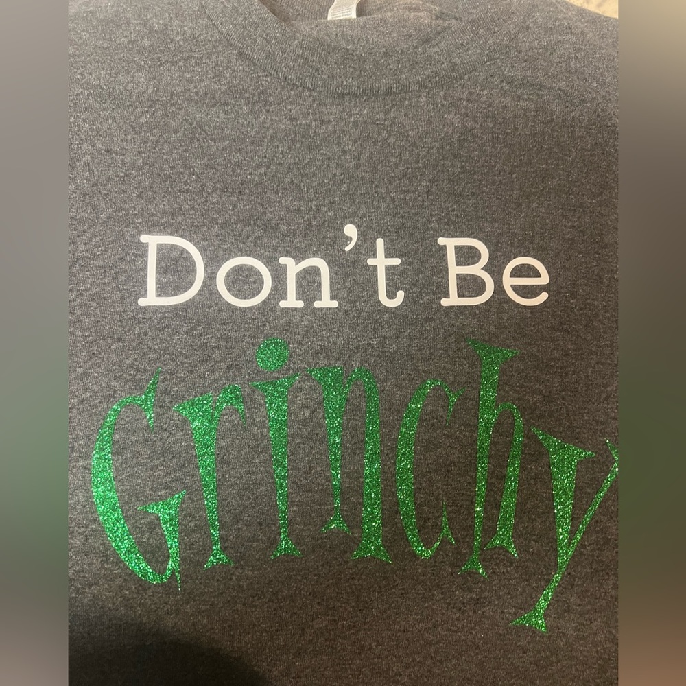 Christmas Don’t Be Grinchy T-Shirt